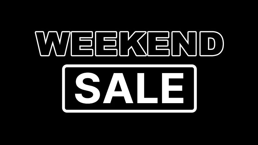 Weekend Sale
